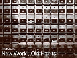 Enterprise 2.0 Anti-Patterns, ROI and Metrics