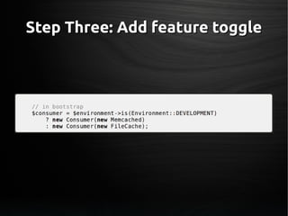 Step Three: Add feature toggleStep Three: Add feature toggle
 