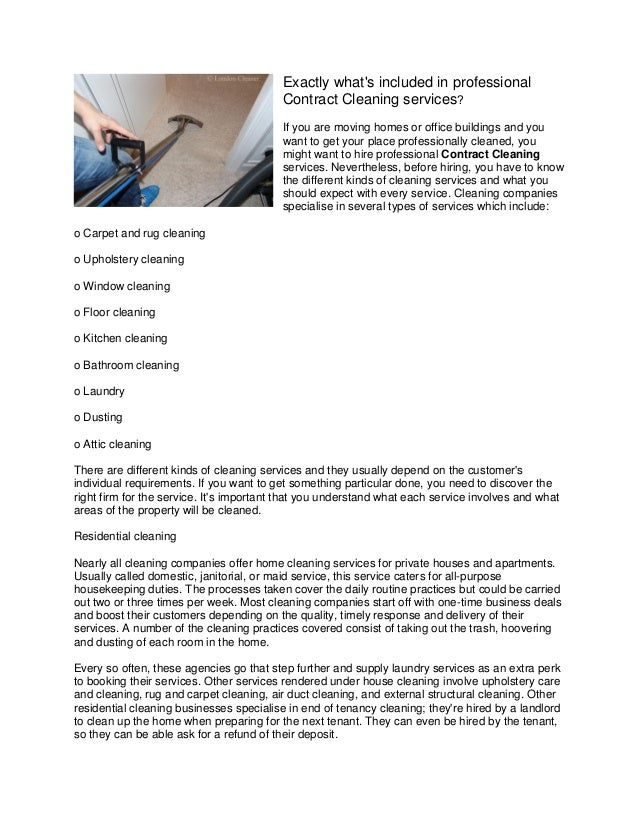 Exactly what's included in professional Contract Cleaning services?