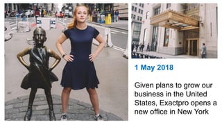 1 May 2018
Given plans to grow our
business in the United
States, Exactpro opens a
new office in New York
 