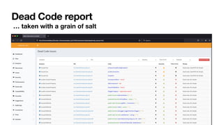 @danaluther
Dead Code report
… taken with a grain of salt
 