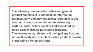 1 | © 2013 Oracle Corporation 
 