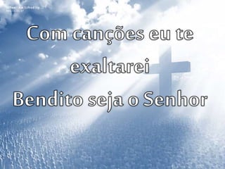 Exaltai - Igreja Batista do Prado