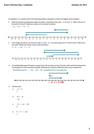 Exam 2 Review Day 1.notebook

October 25, 2013

3

 