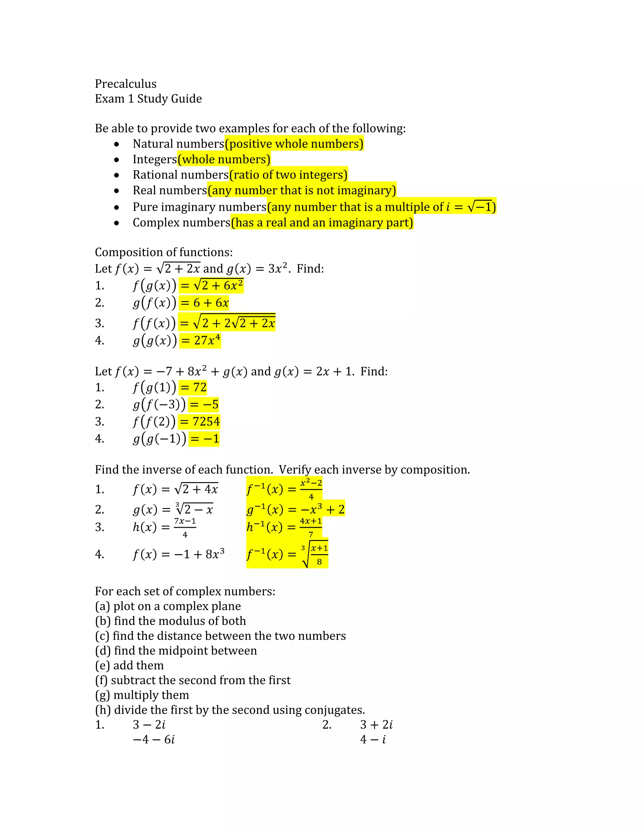 Precalculus<br />Exam 1 Study Guide<br />Be able to provide two examples for each of the following:<br />Natural numbers (positive whole numbers)
