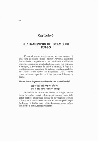 Exame do Pulso em Ayuvérdica