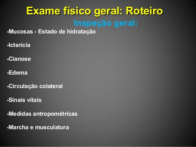Roteiro exame fisico