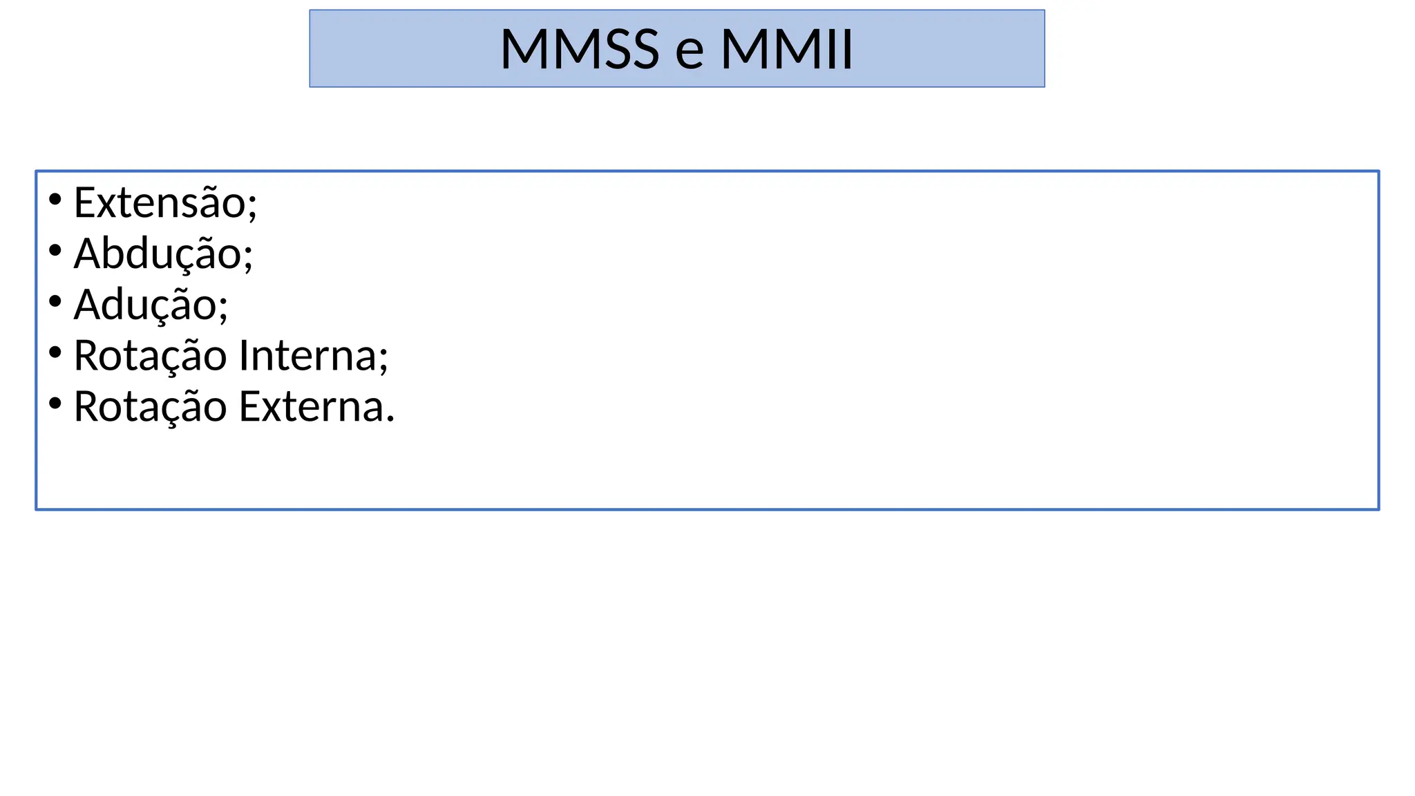 exame físico MMSS MMII enfermagem aula semiologia | PPTX