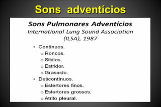 Sons adventíciosSons adventícios
 