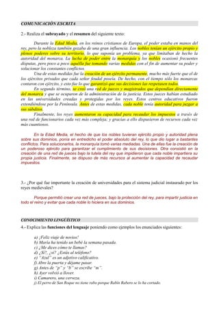 COMUNICACIÓN ESCRITA
2.- Realiza el subrayado y el resumen del siguiente texto:
Durante la Edad Media, en los reinos crist...