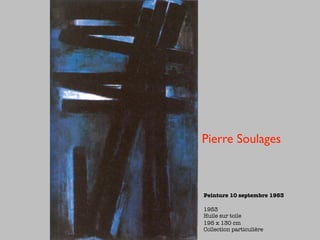Pierre Soulages



Peinture 10 septembre 1953

1953
Huile sur toile
195 x 130 cm
Collection particulière
 