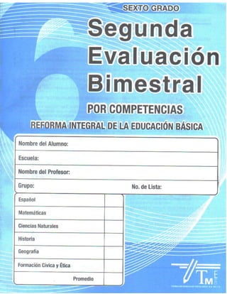 Examen 2do bim sexto grado por competencias