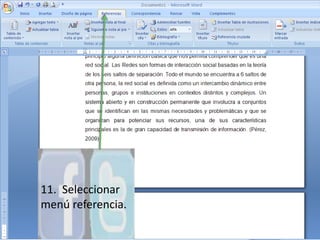 11.  Seleccionar menú referencia. 