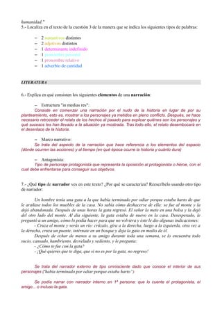 humanidad."
5.- Localiza en el texto de la cuestión 3 de la manera que se indica los siguientes tipos de palabras:
– 2 sus...