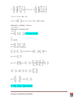 ESCUELA POLITÉCNICA NACIONAL
(
||
) (
||
)
,( ) -
,( ) ( )-
e)
,( ) ( )-
( ) ( ) |( ) ( )|
( )
( )
( ) ( )
( ) ( )
( )
=( ) ( ) ( ) ( )
( , ( )
,( ) ( )-
 