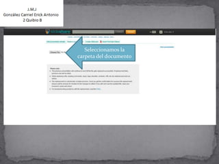 Seleccionamos la
carpeta del documento
 