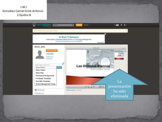 La
presentación
   ha sido
 eliminada
 