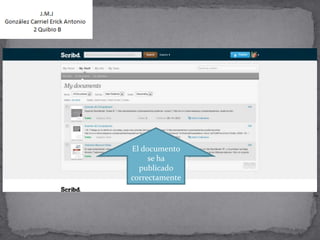 El documento
     se ha
  publicado
correctamente
 
