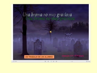 UN TRABAJO DE UN ALUMNO

 