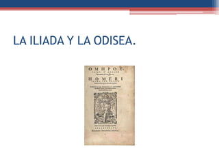 LA ILIADA Y LA ODISEA.