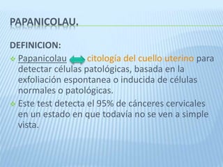 Examen de papanicolaou | PPTX