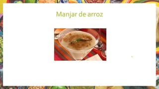 Manjar de arroz
15
 