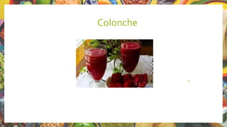 Colonche
25
 