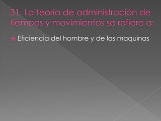    Eficiencia del hombre y de las maquinas
 