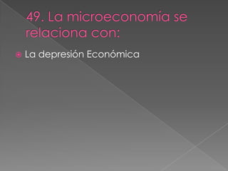    La depresión Económica
 