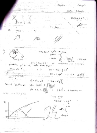E gco'o ¡r C'a tücrJ.
-jyb- .Fór:rp,
Zct% t?_7 a R
.
-Fis
i., I
F t ,t,
q
)
r- ¿
-,
na5 (¿>,e -yl-
- 3(osv'
. (o1/
=
.¡n &,e
"" yt
R
--R-J
L
( t:c-, 1
1.,.",
-- tl o ;o
^,ün ,á l"pa.e )ol.c-
láu ..r, . vo
l-' a'Q no
bl
Pcra -t (tos61 I =) :.--5,t!¡<^,.,rJ
" "i.  J;c l^, angrrl o
eA 5 2R-- Vy'z*Itü'
Lf
D
r )r) c  ¡-r.,t lo^ n
'
d-- Vu^ -L uo*. sJa
ta
9al = 64q^t]-.J*r..,
l"r Y.'
u
h3 c^ r,
6=
_'L
= ¡^V
I
V,-<t
C-L
q>d=
 