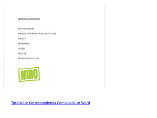 Tutorial de Correspondencia Combinada en Word
 