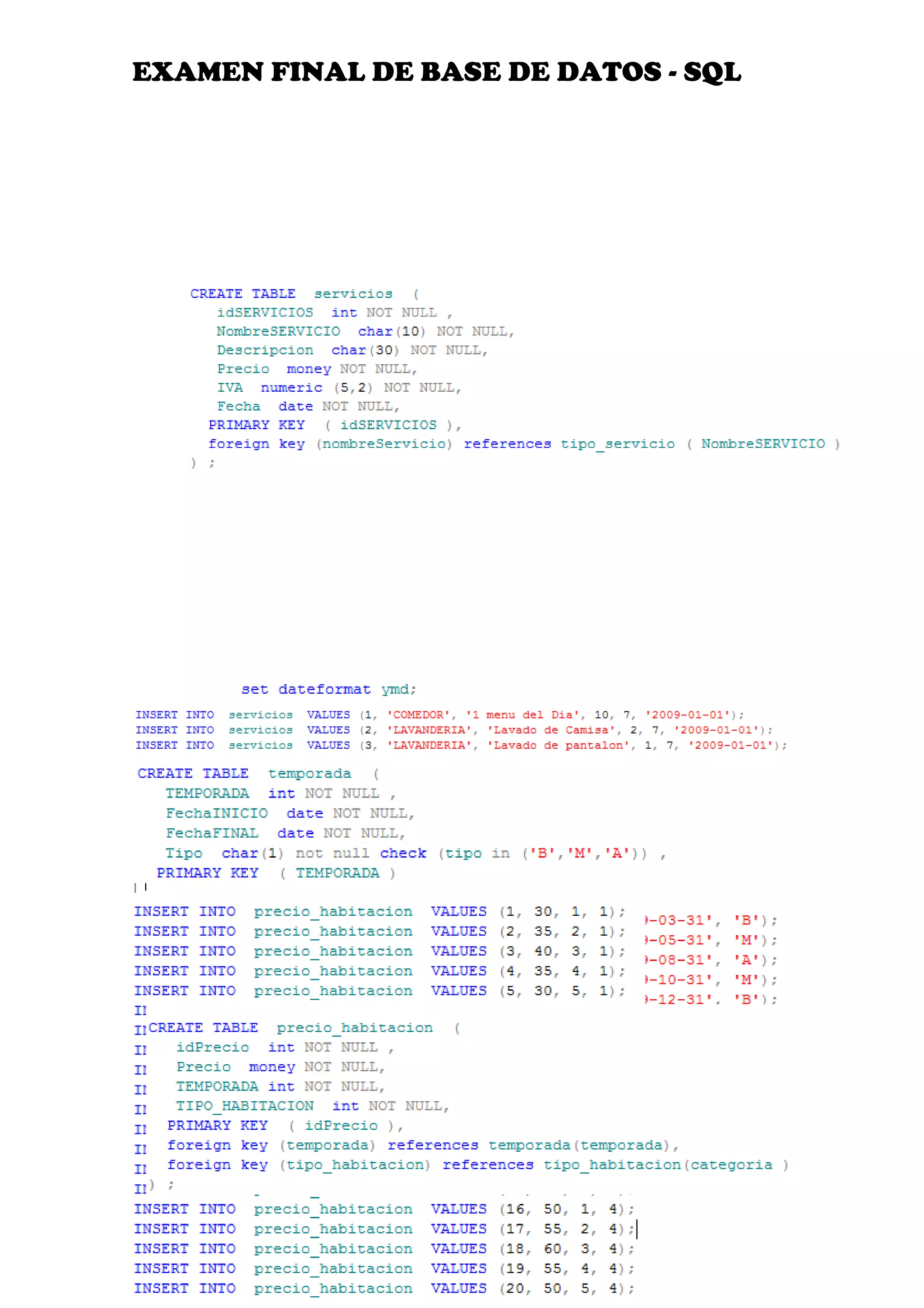 EXAMEN FINAL DE BASE DE DATOS - SQL
3
 