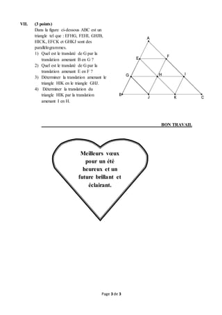 Page 3 de 3
VII. (3 points)
Dans la figure ci-dessous ABC est un
triangle tel que : EFHG, FEHI, GHJB,
HICK, EFCK et GHKJ s...