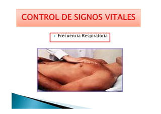 Frecuencia Respiratoria
 
