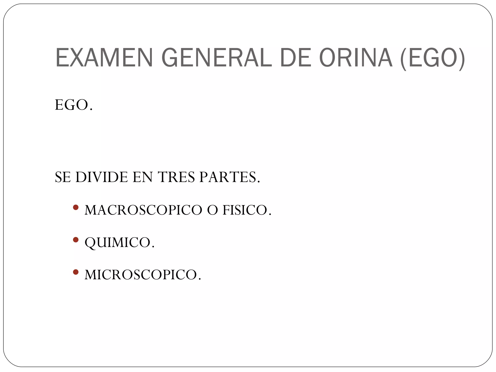 Examen general de orina | PPT