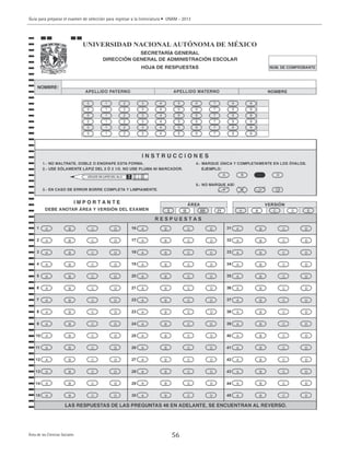 56
Guía para preparar el examen de selección para ingresar a la licenciatura • UNAM - 2013
Área de las Ciencias Sociales
 