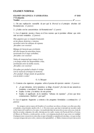EXAMEN NORMAL 
EXAMEN DE LENGUA Y LITERATURA 4º ESO 
1ª Evaluación 
Nombre ..................................................
