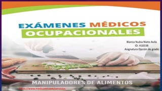 https://www.medicamr.com/servicios
Blanca Nubia Nieto Avila
ID: 418338
Asignatura Opción de grado
 