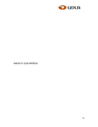 ANEXO IV: GUÍA IMPRESA




                         47
 