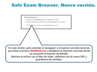 Examen seguro en moodle con Safe Exam Browser | PPTX