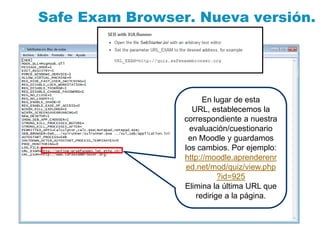 Examen seguro en moodle con Safe Exam Browser | PPTX