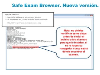Examen seguro en moodle con Safe Exam Browser | PPTX