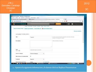 J.M.J.         2012
González Carabajo
    Christian
                    3C
       3C
 