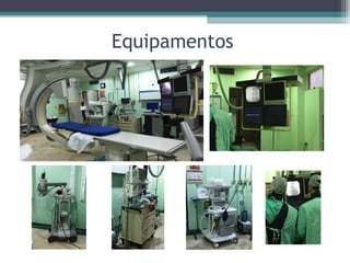 Equipamentos
 