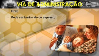 • Oral;
• Pode ser bário ralo ou espesso;
VIA DE ADMINISTRAÇÃO
 