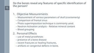 Specific Bone Features forensic examination of bone: practical class | PPTX