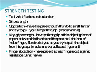 Key Grip Test Examination Of Extremities | PPT