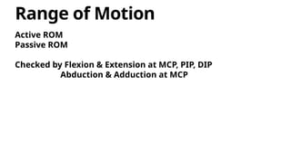 Pip Rom Examination of Hand as a plastic surgeon .pptx