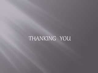 THANKING YOU
 