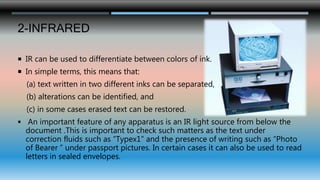 Infrared Ink Can Examination of mechanical impression | PPTX